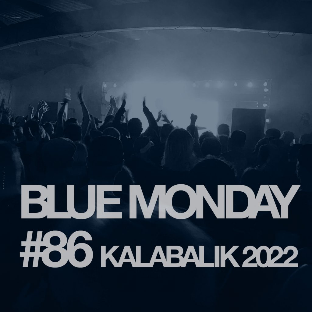 #86 Kalabalik 2022